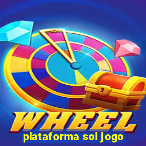 plataforma sol jogo